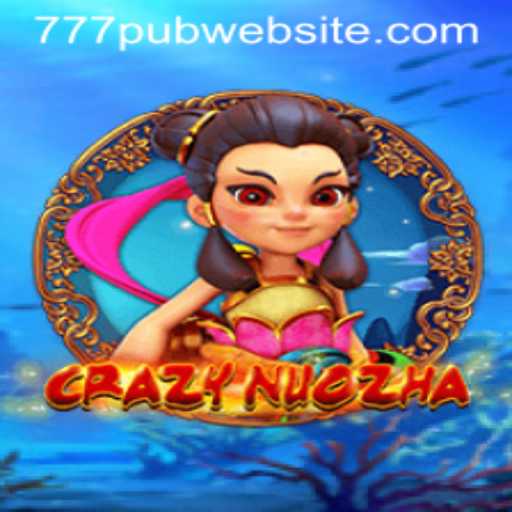 Exploring the World of CrazyNuoZha: A Modern Gaming Phenomenon