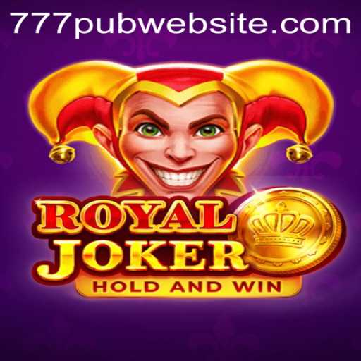 The Exciting World of RoyalJoker: Unveiling the 777PUB Phenomenon